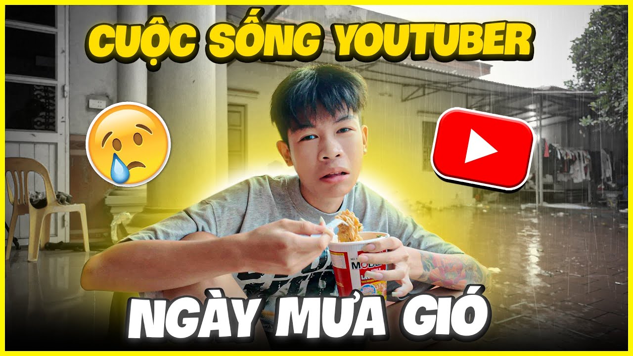 VANH | Một Ngày Mưa Bão Của Youtuber Số Khổ Nhất Việt Nam !!!