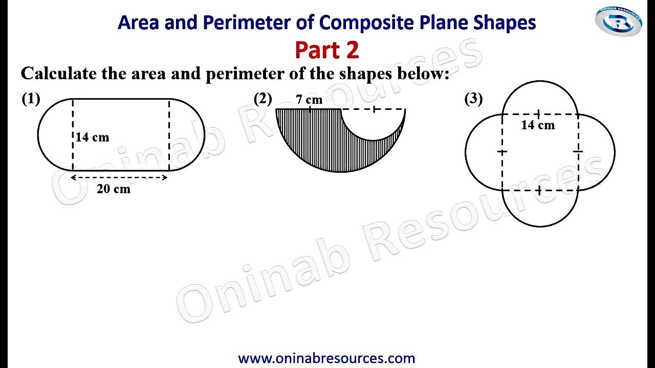 Area and Perimeter of Composite Plane Shapes Part 2