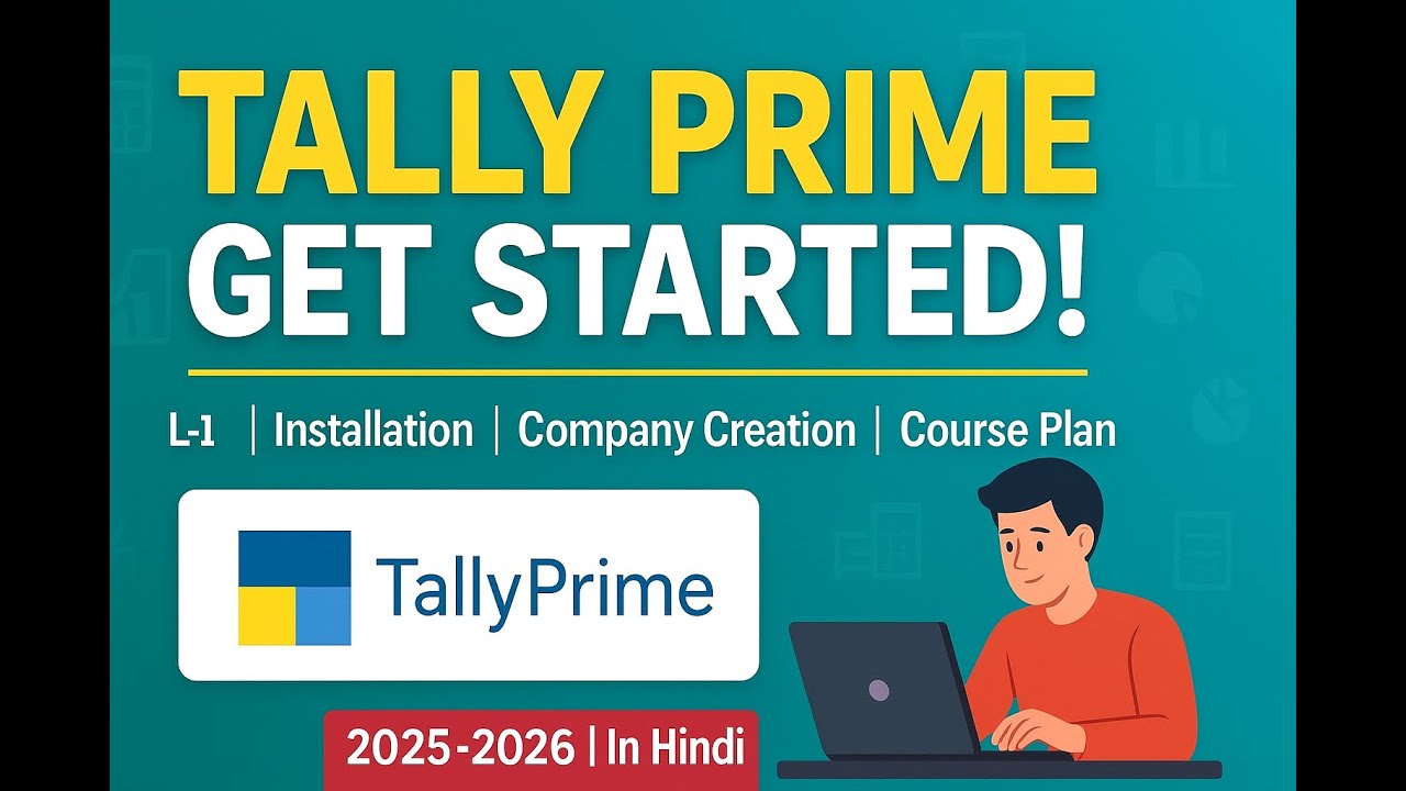 A complete tally prime Course In Hindi | Lecture1 | How to download & Install & Company Creation
