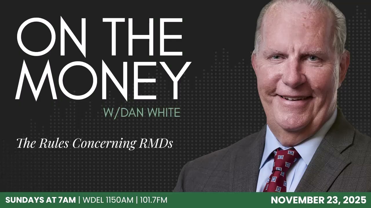On the Money: The Rules Concerning RMDs (November 16, 2025)