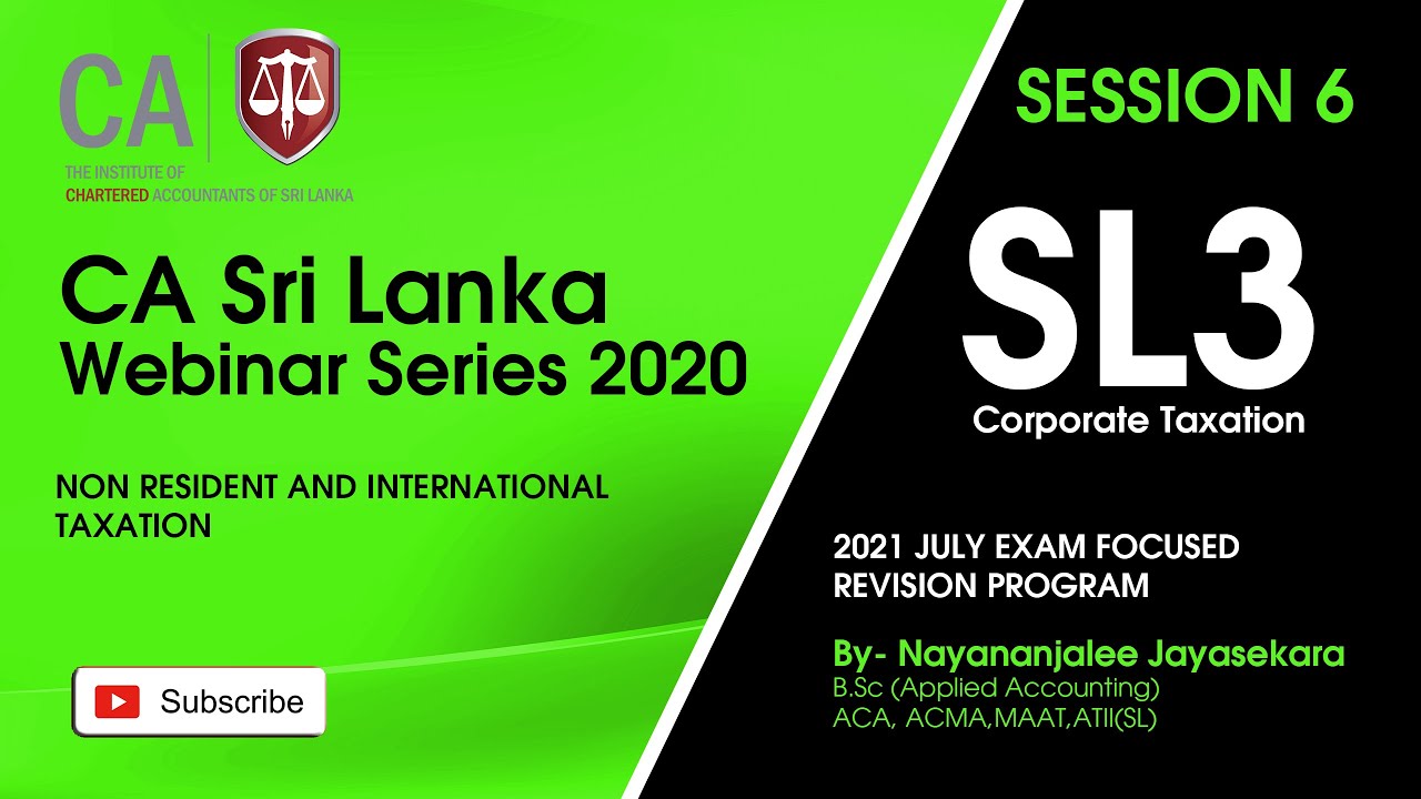 SL3 Non Resident and International Taxation /13 June Session 6