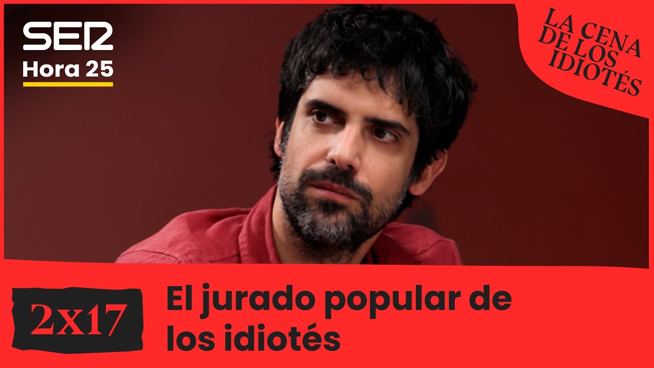 La cena de los idiotés | 2x17 | El jurado popular de los idiotés