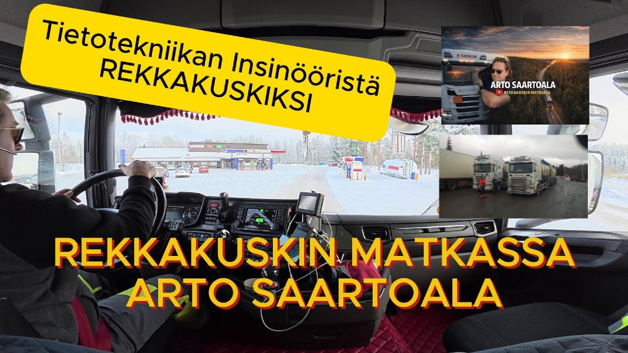Insin&ouml;&ouml;rist&auml; Rekkakuskiksi I Rekkakuskin Matkassa I Arto Saartoala