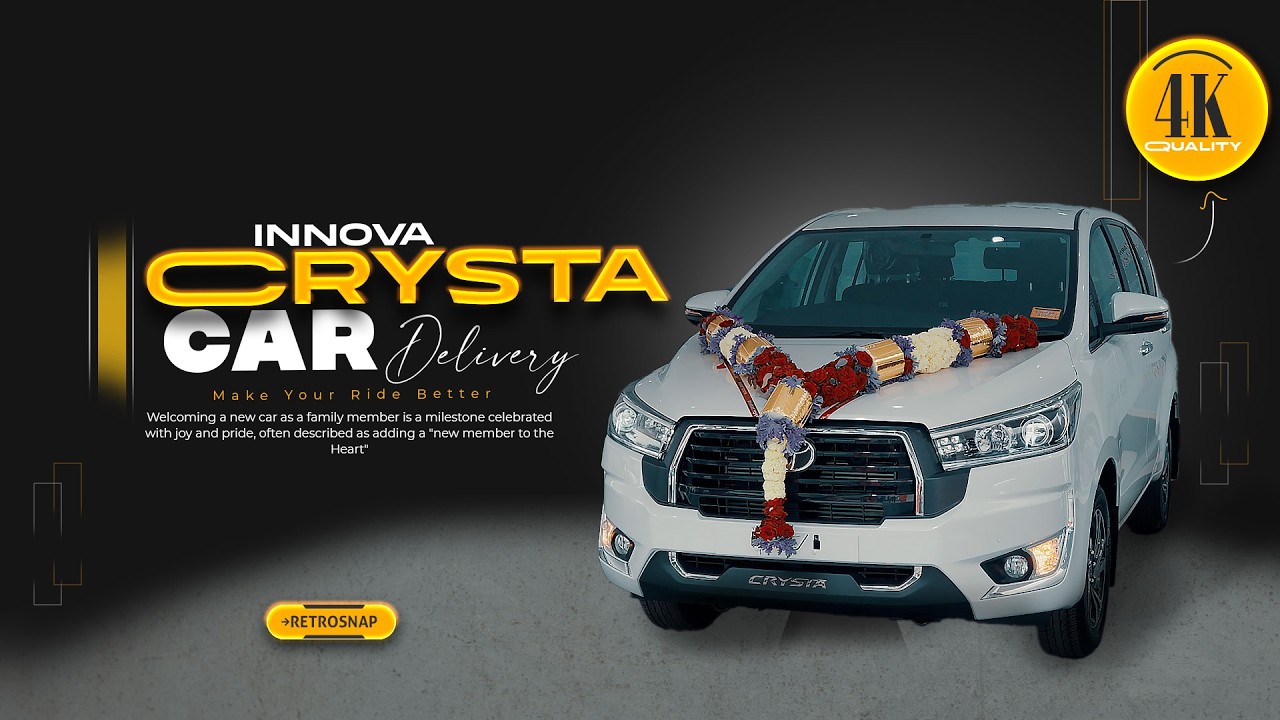 Car Delivery Innova Crysta Cinematic 4K Video