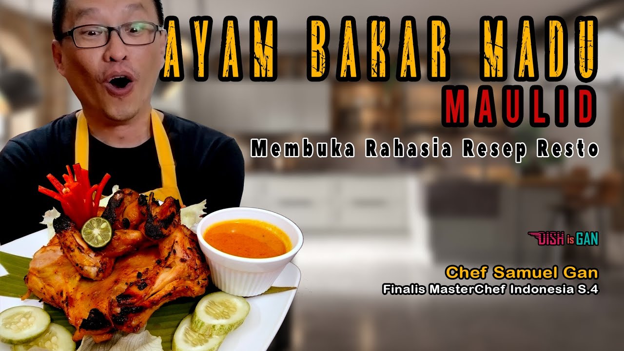 Ayam Bakar Madu Dish is Gan