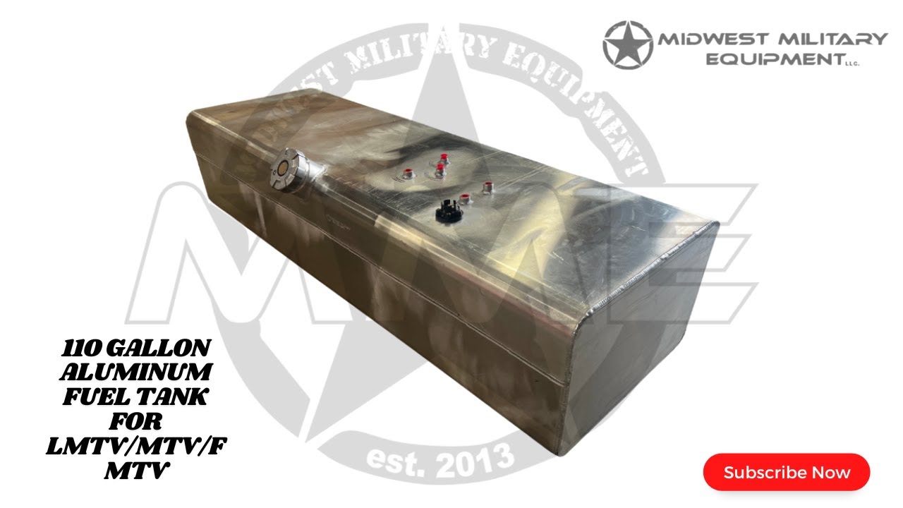 110 Gallon Fuel Tank Upgrade for LMTV/MTV/FMTV