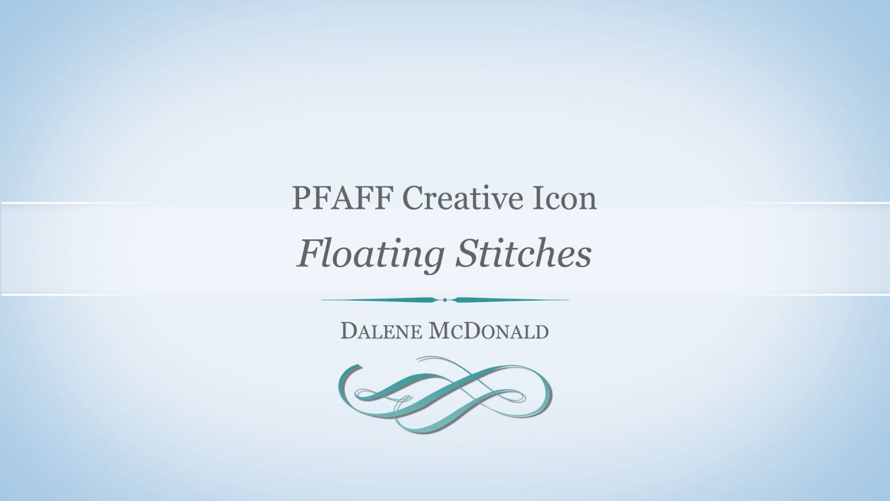 PFAFF creative icon Floating Stitches