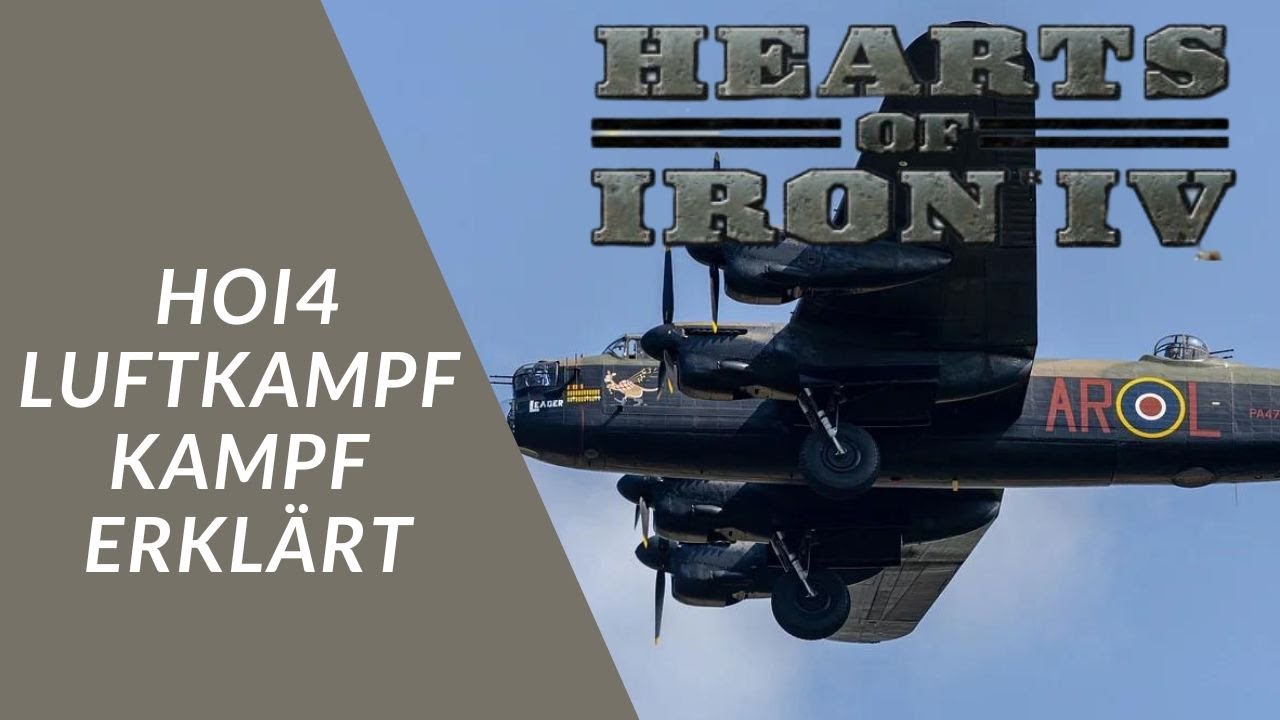 HEARTS OF IRON 4  Luftkampf Erkl&auml;rt
