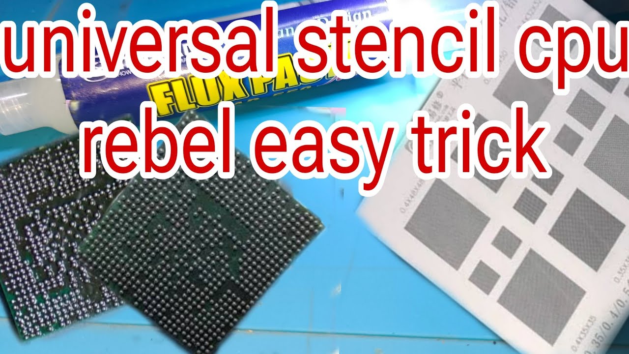 Bga Ic Reballing Perfect Technique Universal Stencil All CPU Reballing Trick