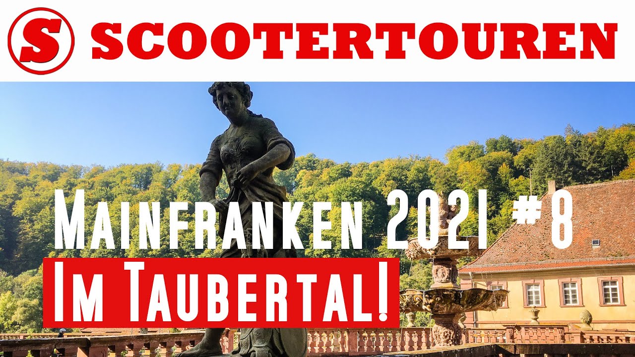 Bronnbach | Taubertal | Wertheim: Scootertouren Mainfranken 2021 #8 Dritter Tag mit Honda Forza 300