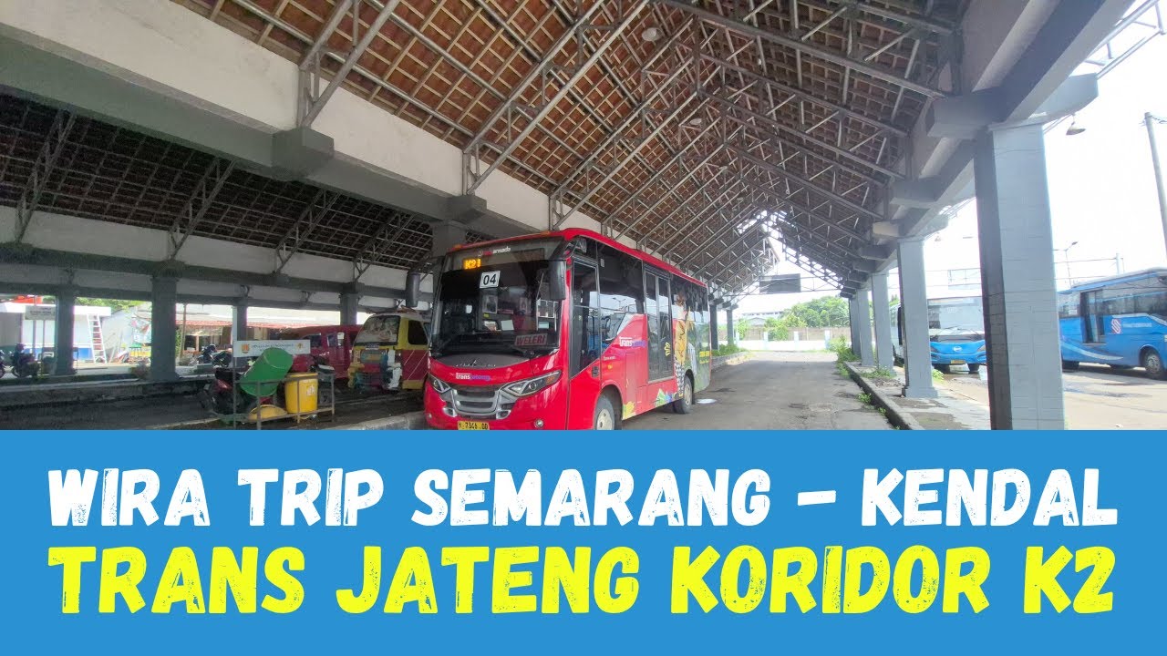 FULL TRIP ke RTH Weleri dari Terminal Mangkang Hanya 5 Ribu dengan Trans Jateng Koridor K2