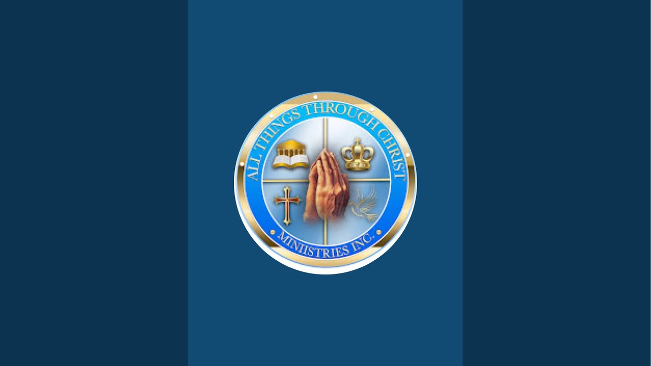 All Things Thru Christ ministries inc   is live!