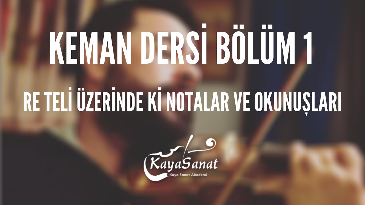 🎶 Keman Dersi Bölüm 1  (Re Üzerinde ki Notalar ve Okunuşları)