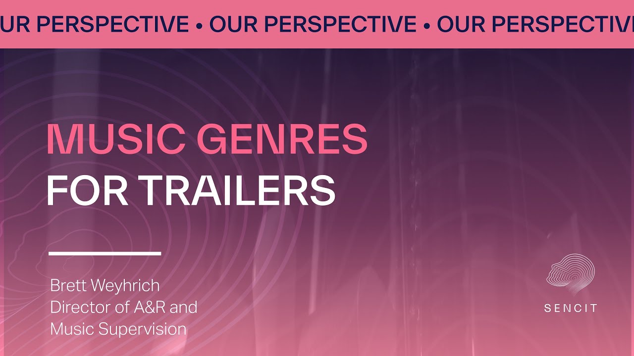 Music Genres for Trailers