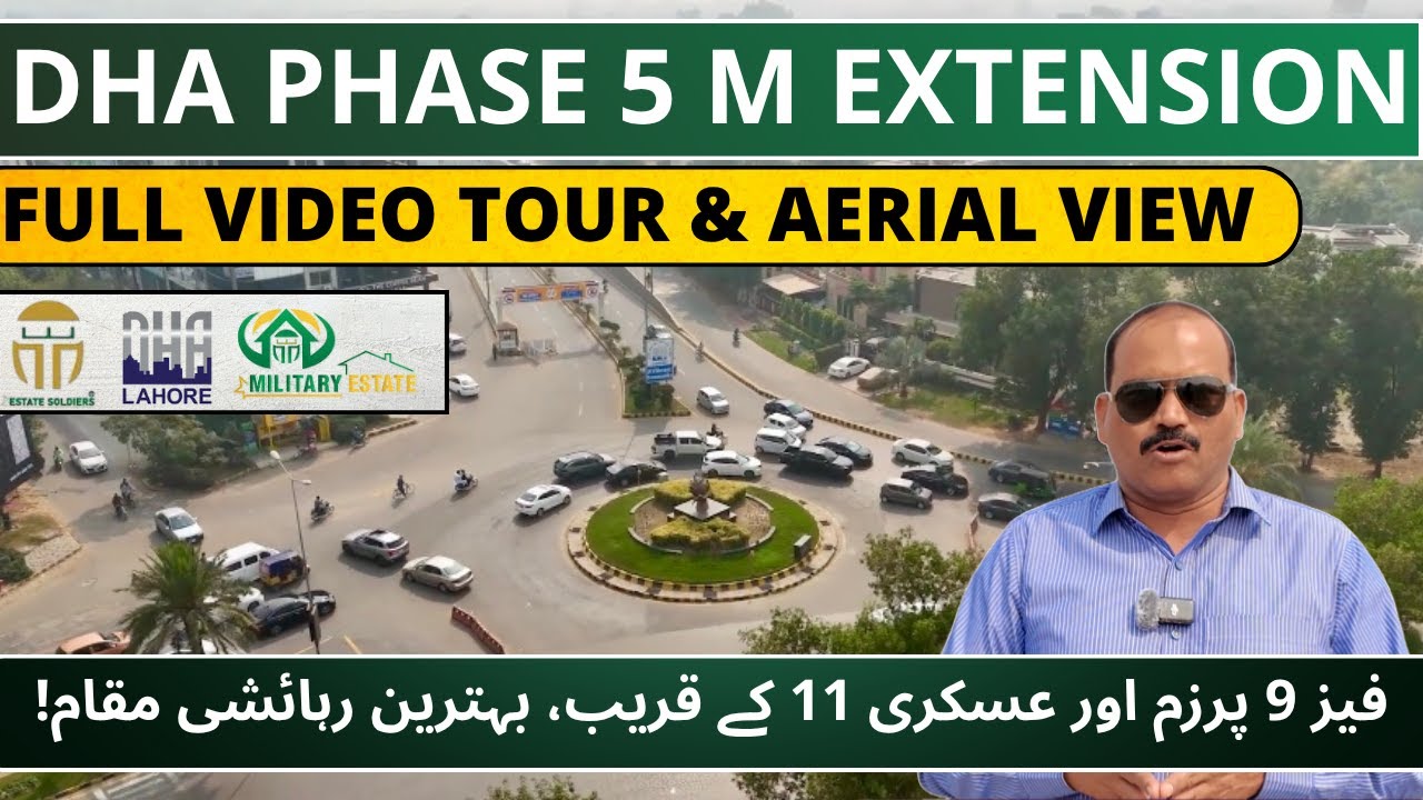 DHA Phase 5 M Extension Lahore | Full Video Tour & Aerial View | Development & Plot Prices 2025