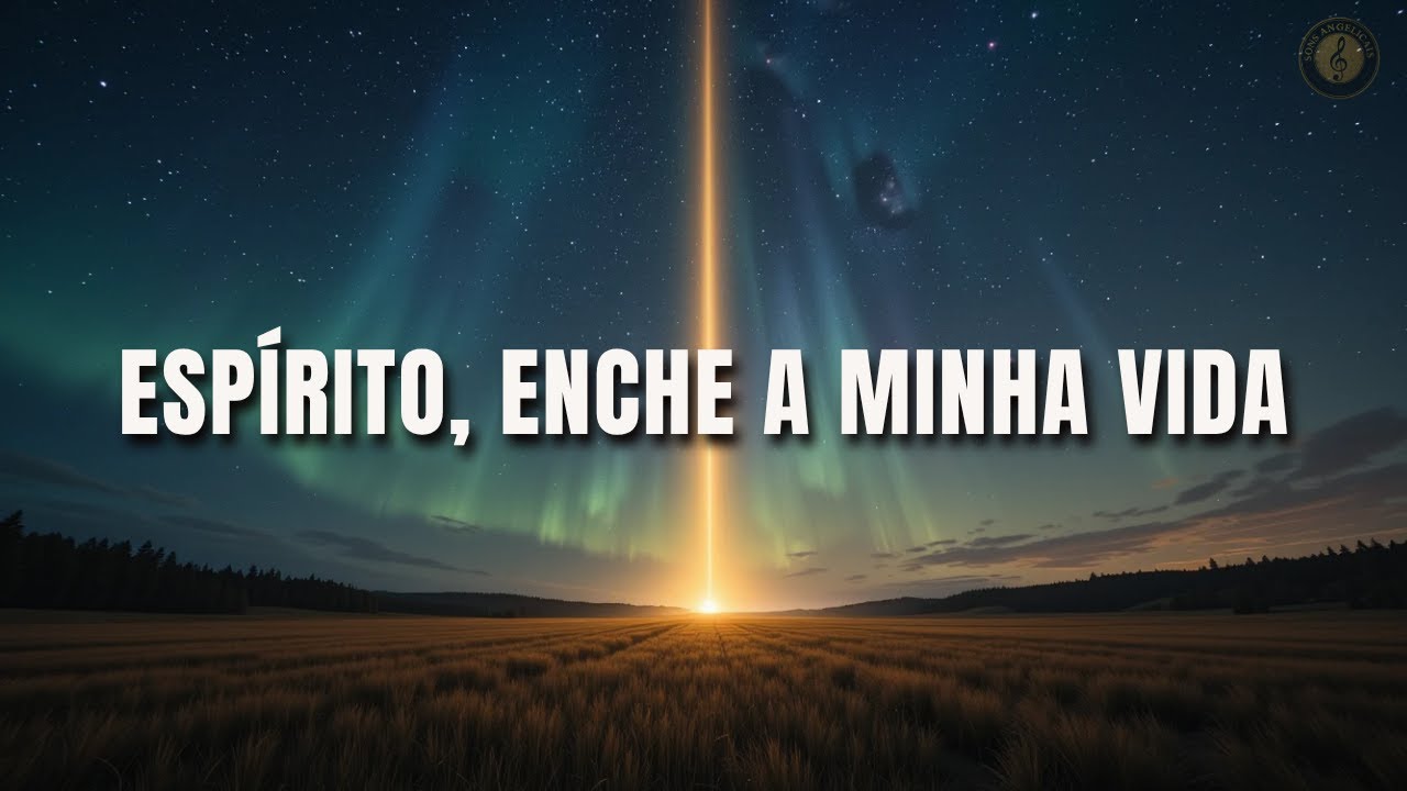 Belíssimo Fundo Musical para Oração, Meditação e Pregação || ESPÍRITO, ENCHE A MINHA VIDA