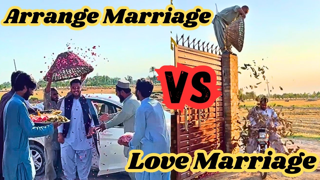 Arrange Marriage VS Love Marriage Walay Damaad Kay Halaat