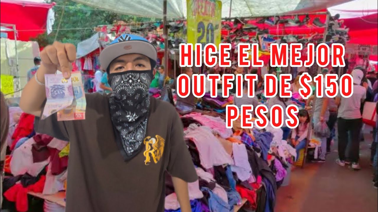 Fui al tianguis y me vestí con ropa de la paca