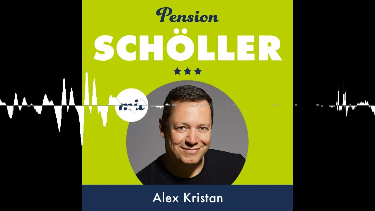 #38 Alex Kristan - Pension Schöller