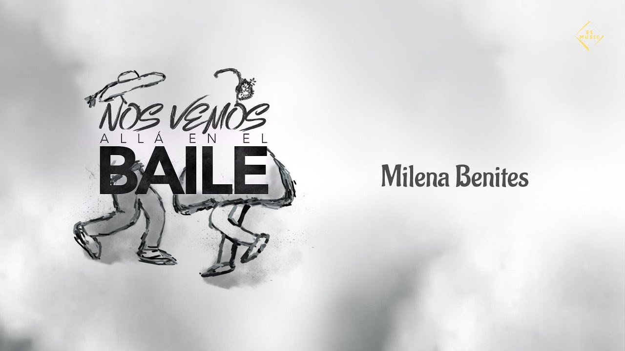 Milena Benites - Nos Vemos Allá en el Baile (Vídeo Oficial)