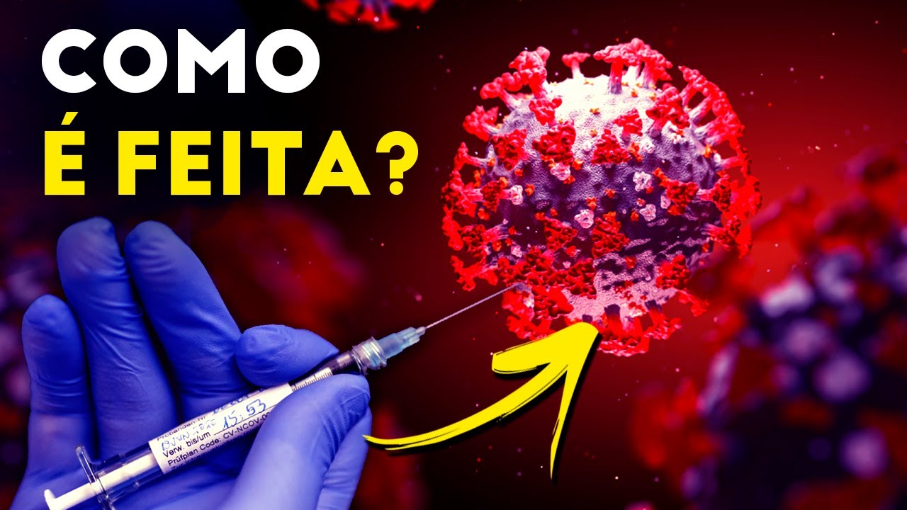 COMO É FEITA A VACINA DA COVID?