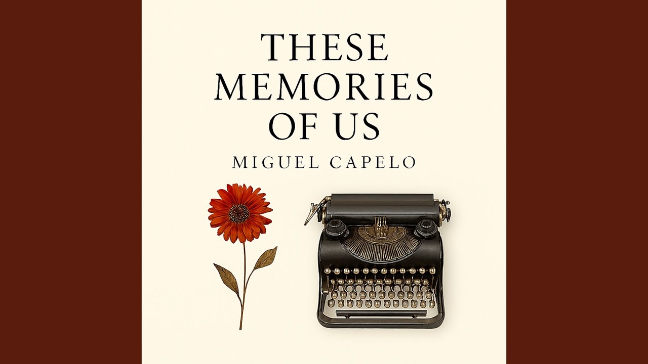 These Memories of Us