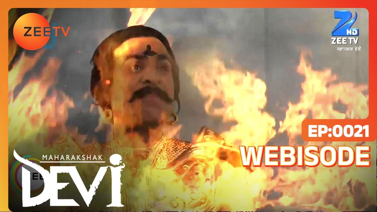 Maharakshak Devi - Hindi TV Serial - Webisode - 21 - Umang Jain, Rohit Bakshi, Indraneil - Zee TV