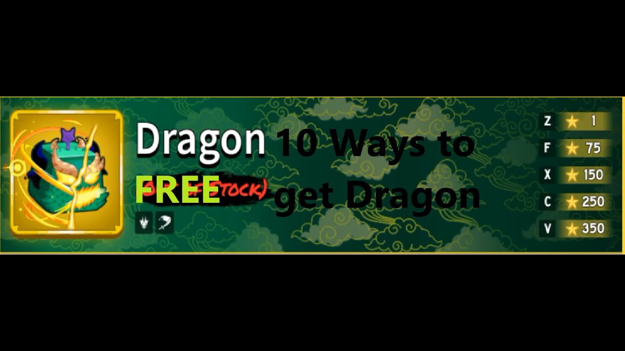 Blox Fruits 10 Ways to get Dragon