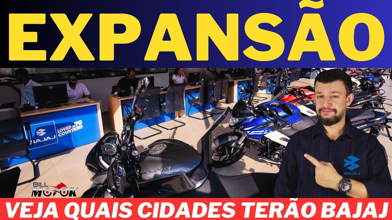 EXPANS&Atilde;O: Saiba quais cidades ter&atilde;o BAJAJ no BRASIL, a BAJAJ segue BAJAJEANDO e n&atilde;o vai parar.