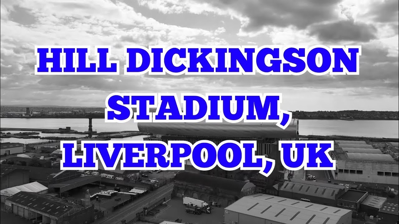 Everton’s New Ground – Hill Dickinson Stadium Drone Tour | Bramley-Moore Dock 4K #2