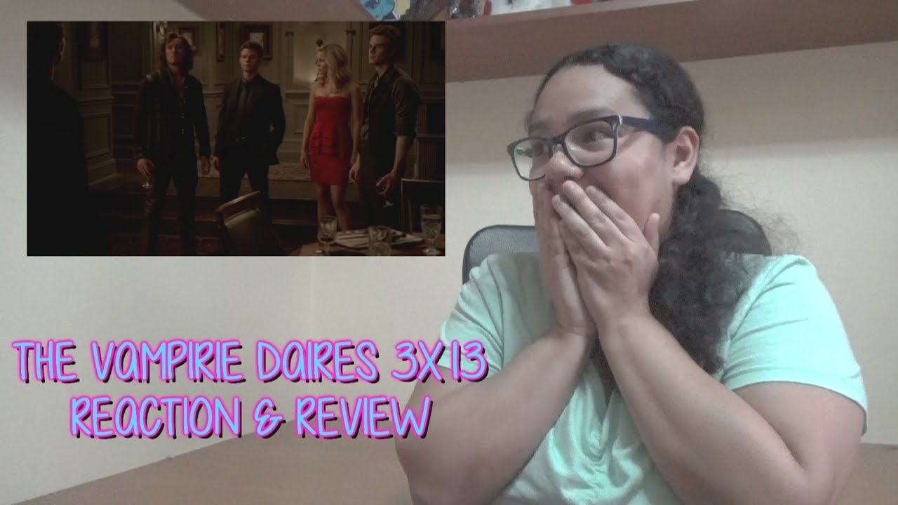 The Vampire Diaries 3x13 REACTION & REVIEW 