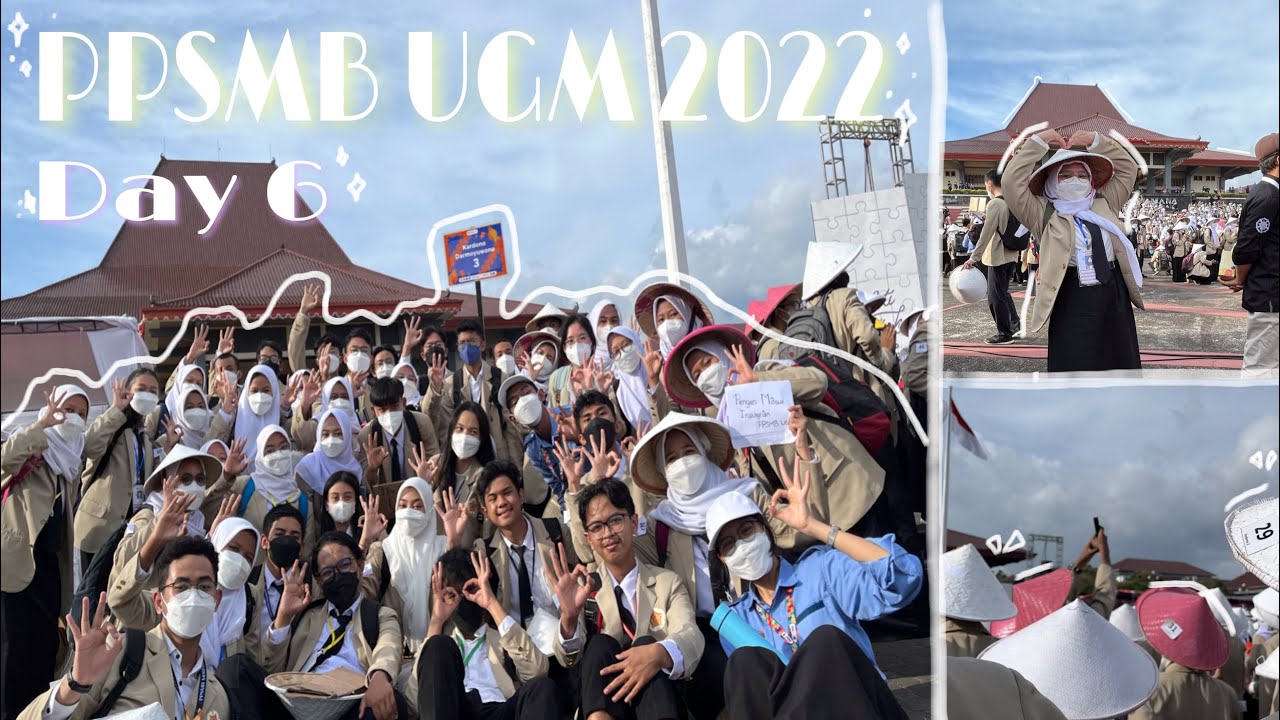PPSMB UGM 2022 : Day 6 (univ)