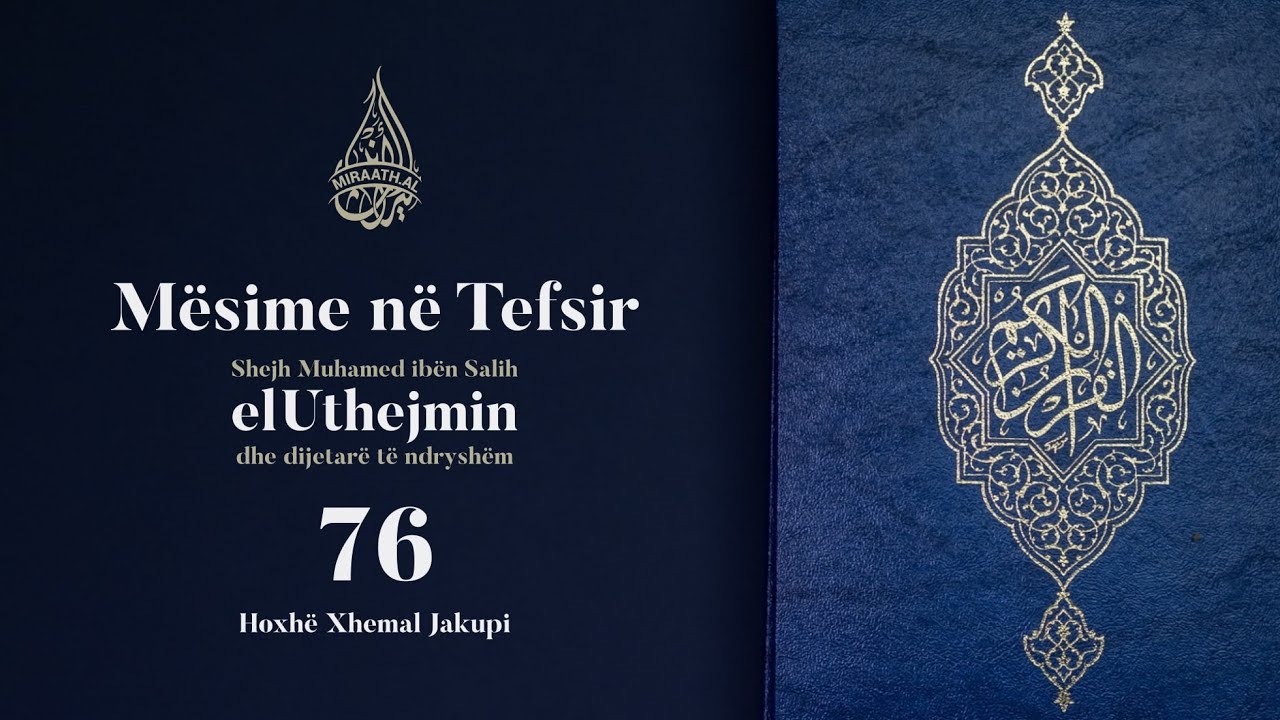 Mësime në Tefsir #76 etTalak: 8 - 12.| Hoxhë Xhemal Jakupi