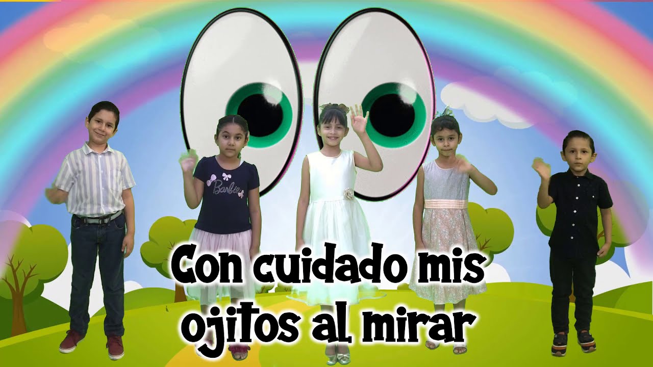 Canto: cuidado mis ojitos