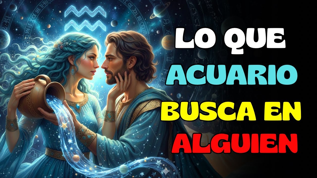 El secreto para enamorar al Signo Acuario …♒!!