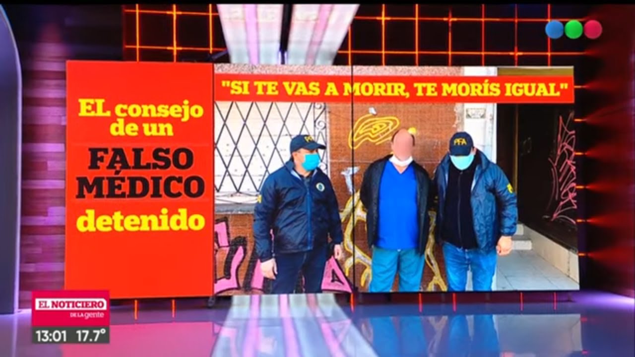 EL FALSO MÉDICO DE LA PANDEMIA, por Mauro Szeta - El Noti de la Gente