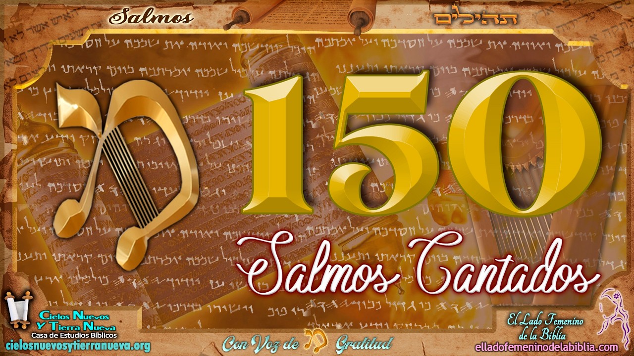 Popurrí 150 salmos. 15 horas de salmos.