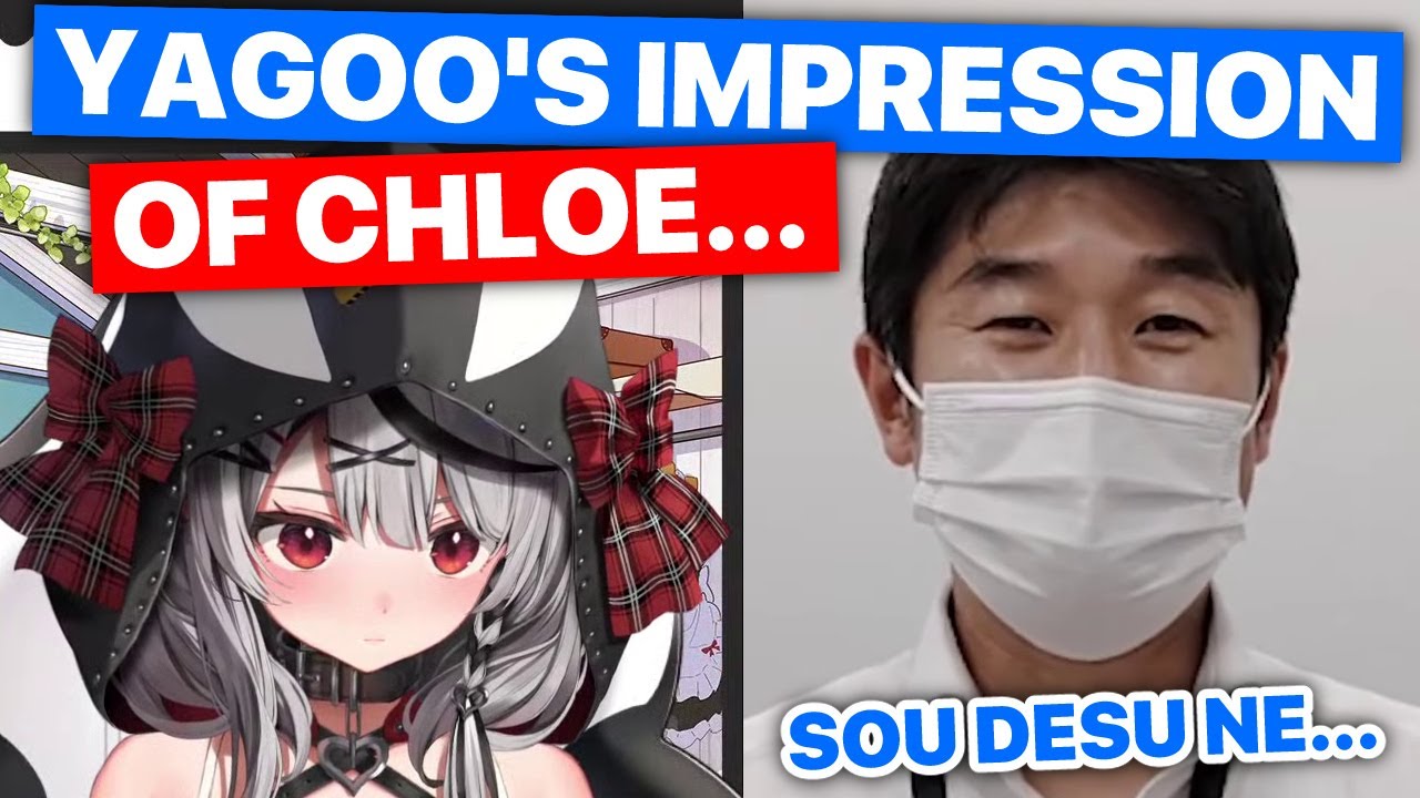 Yagoo's 1st Impression of Chloe (Sakamata Chloe / Hololive) [Eng Subs]
