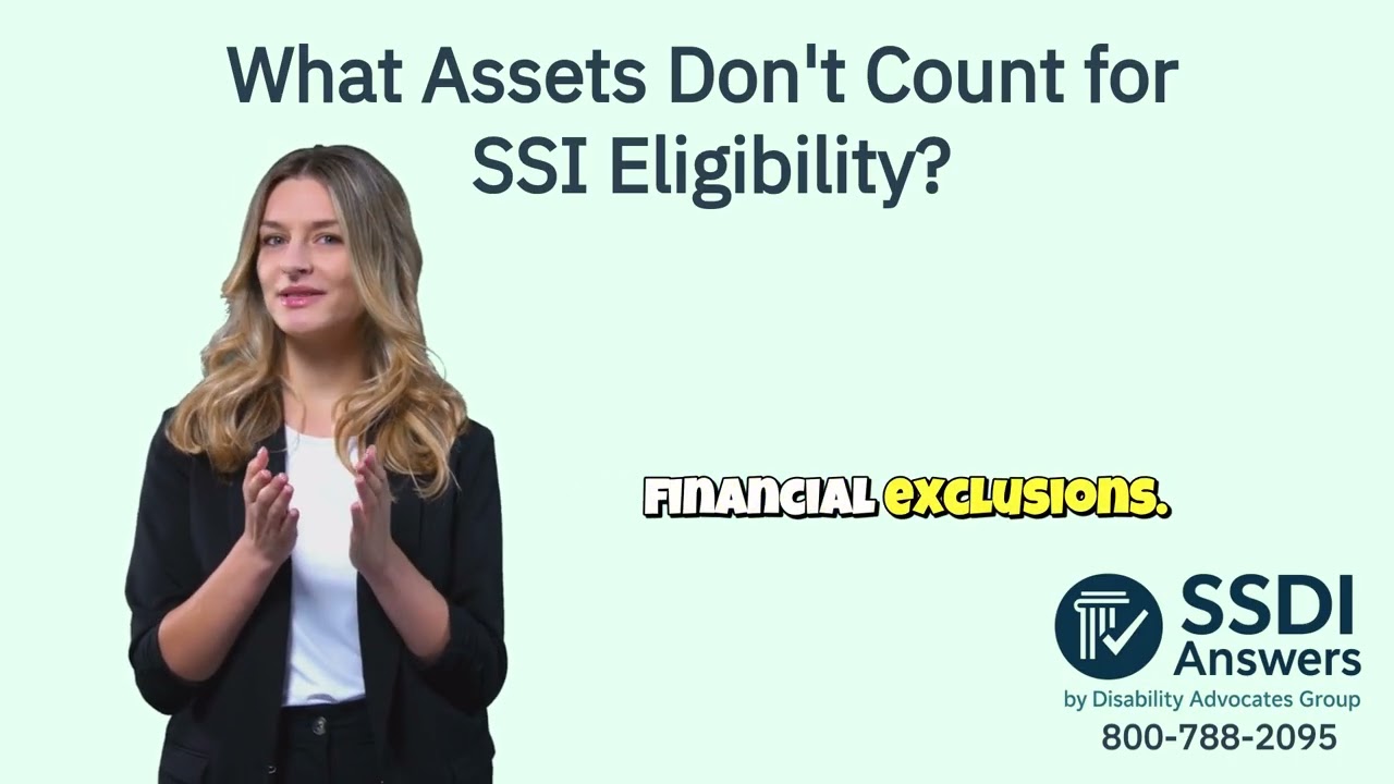 What Assets Don't Count for SSI Eligibility?