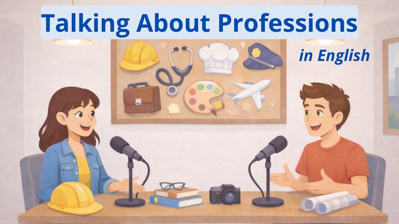 Talking About Jobs & Dream Professions | Real English Conversation (A2–B1)