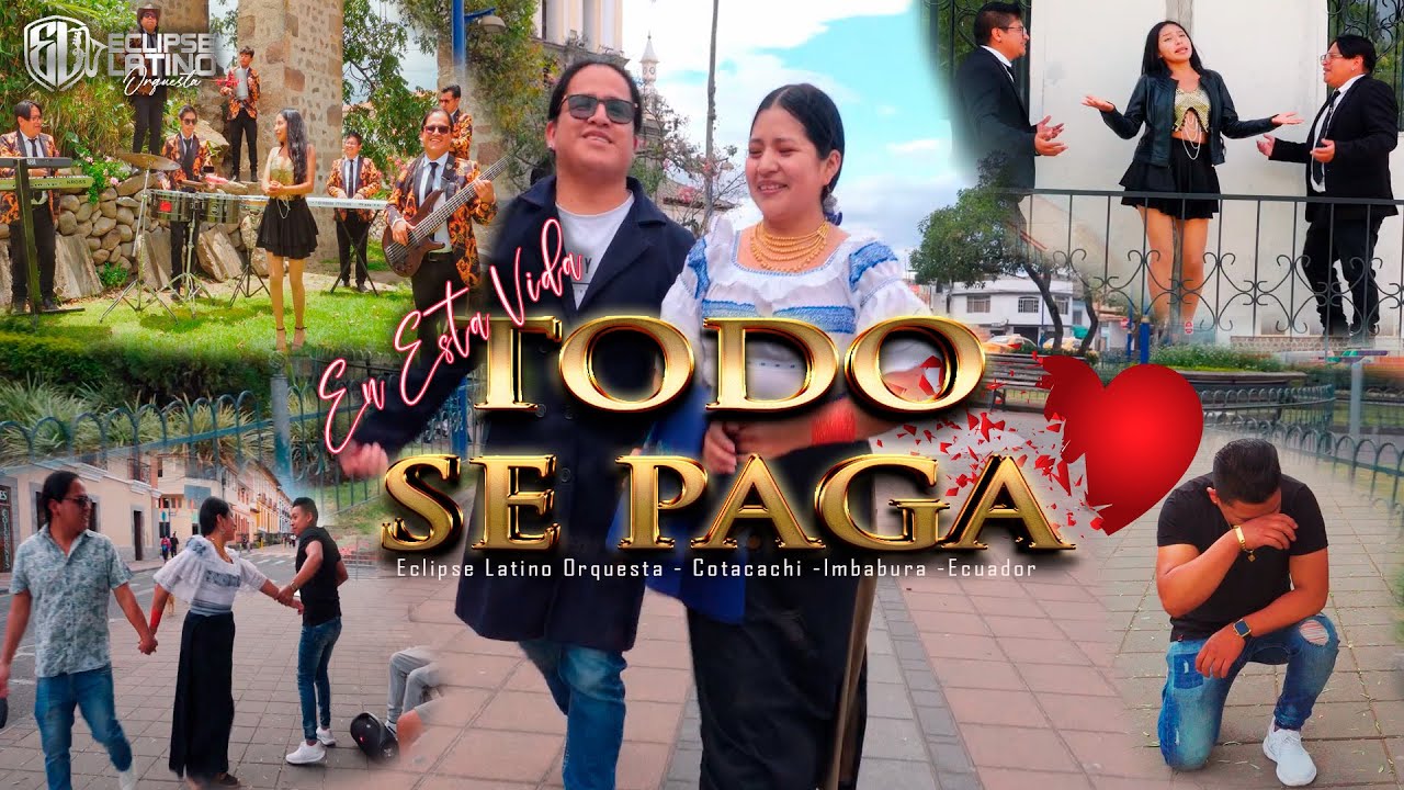 TODO SE PAGA  - ECLIPSE LATINO ORQUESTA 2024