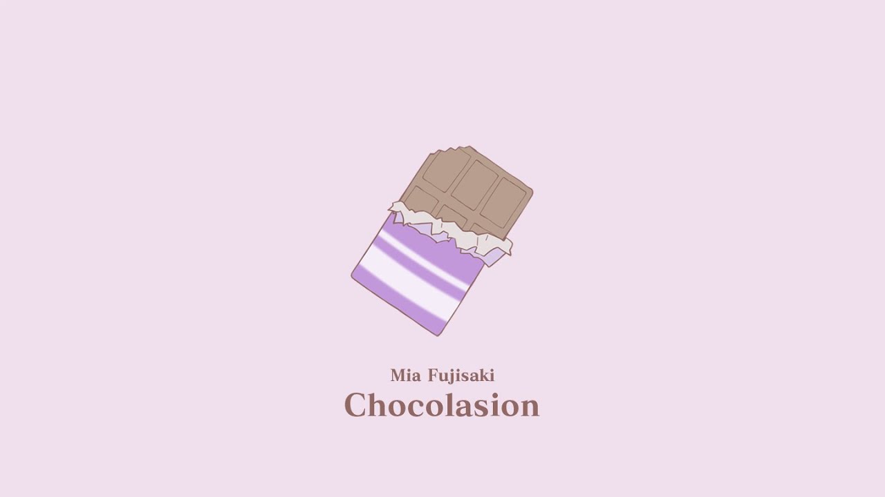 【歌ってみた】 チョコレーション covered by 藤咲ミア