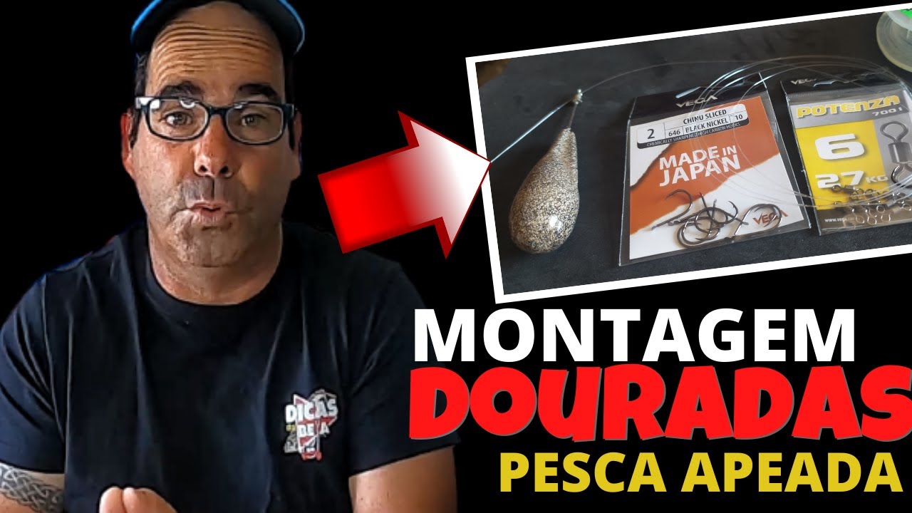 MONTAGEM DE CORRER PESCA APEADA À DOURADA [PASSO A PASSO]