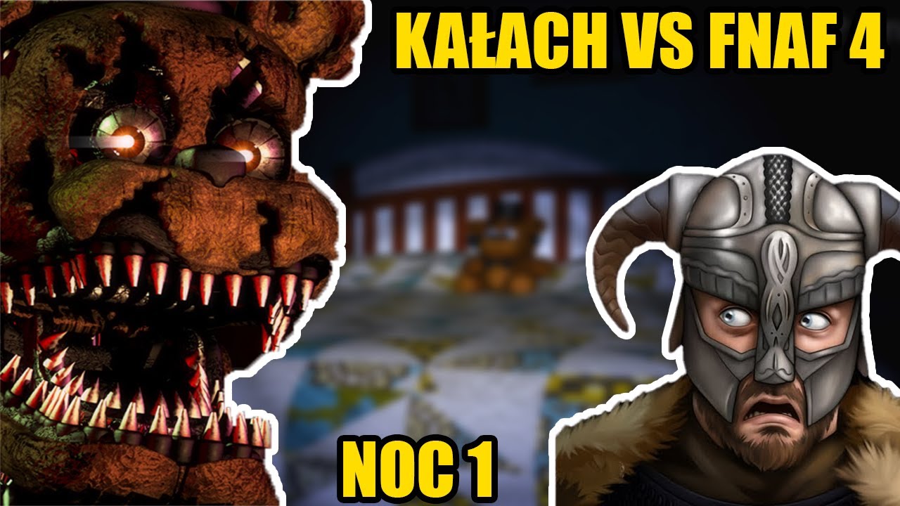 CZY PRZETRWAM SAM W DOMU? - KAŁACH GRA WE FIVE NIGHT AT FREDDY 4 | 1 NOC
