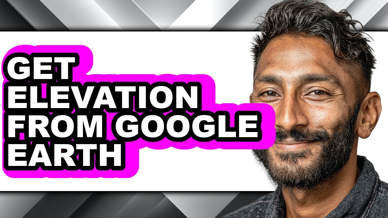 How to Get Elevation from Google Earth (easy Method)