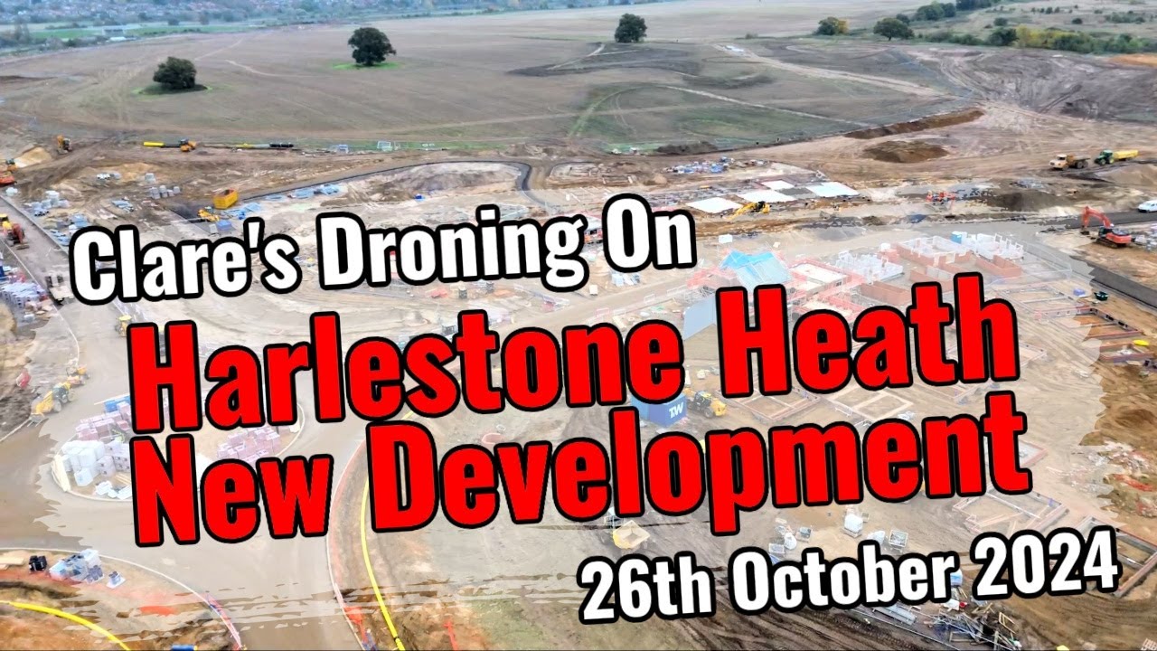 Harlestone Heath New Roads and Development - bye bye nature!