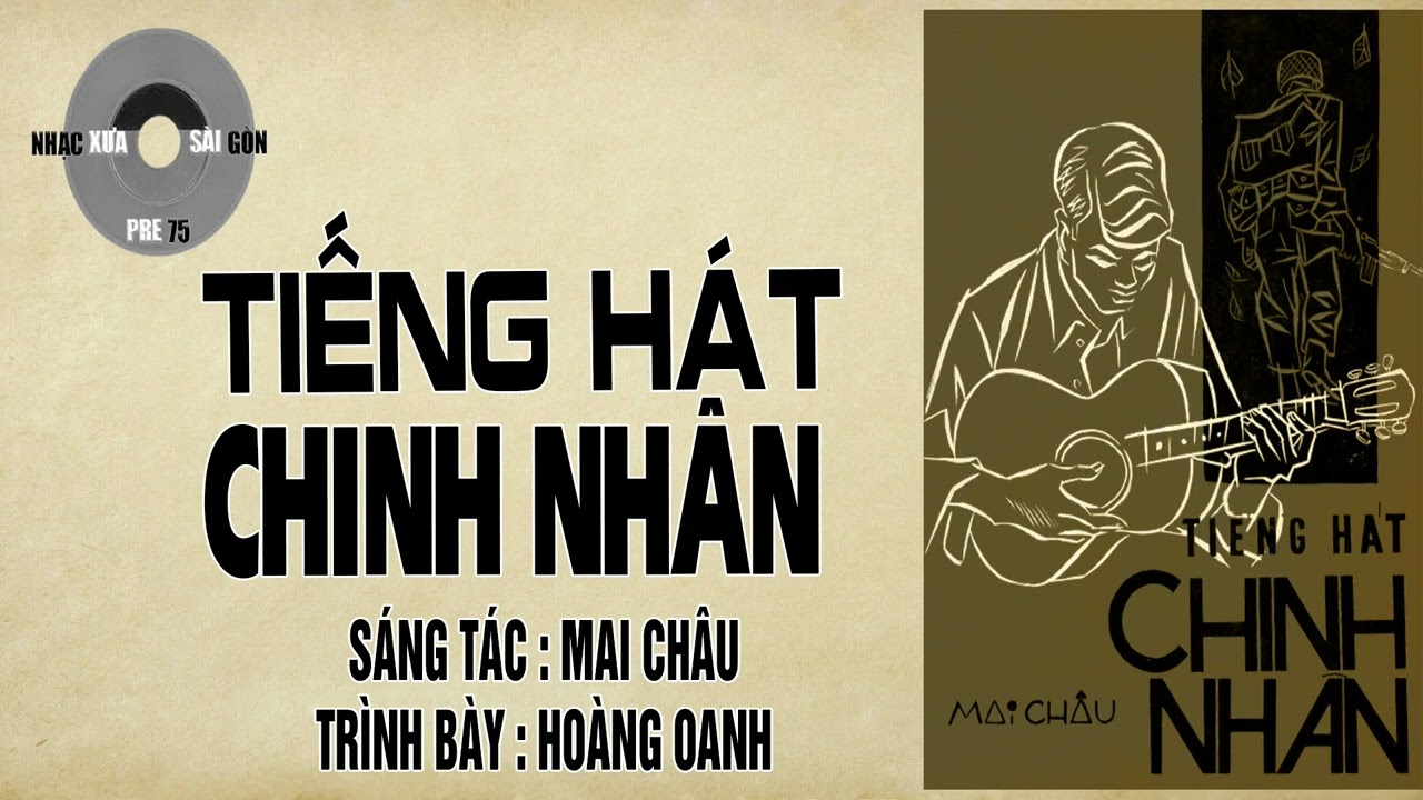 TIẾNG HÁT CHINH NHÂN | Mai Châu | Hoàng Oanh