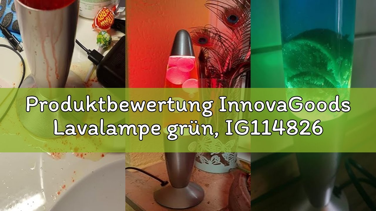 Produktbewertung InnovaGoods Lavalampe grün, IG114826