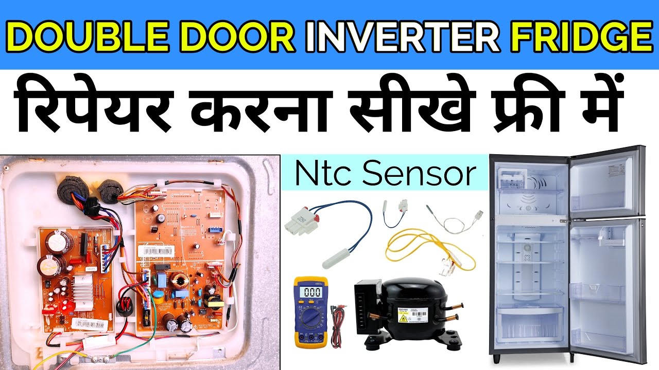 double door inverter fridge repair? inverter fridge repair? inverter refrigerator repair?  - Repair?