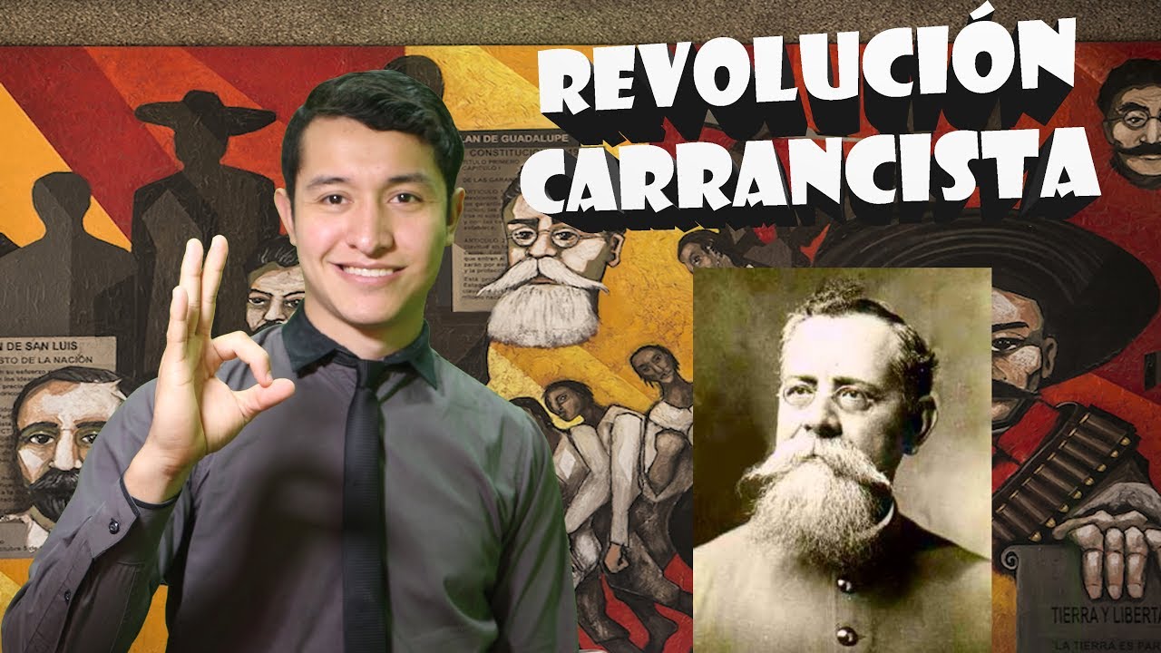 REVOLUCIÓN CARRANCISTA